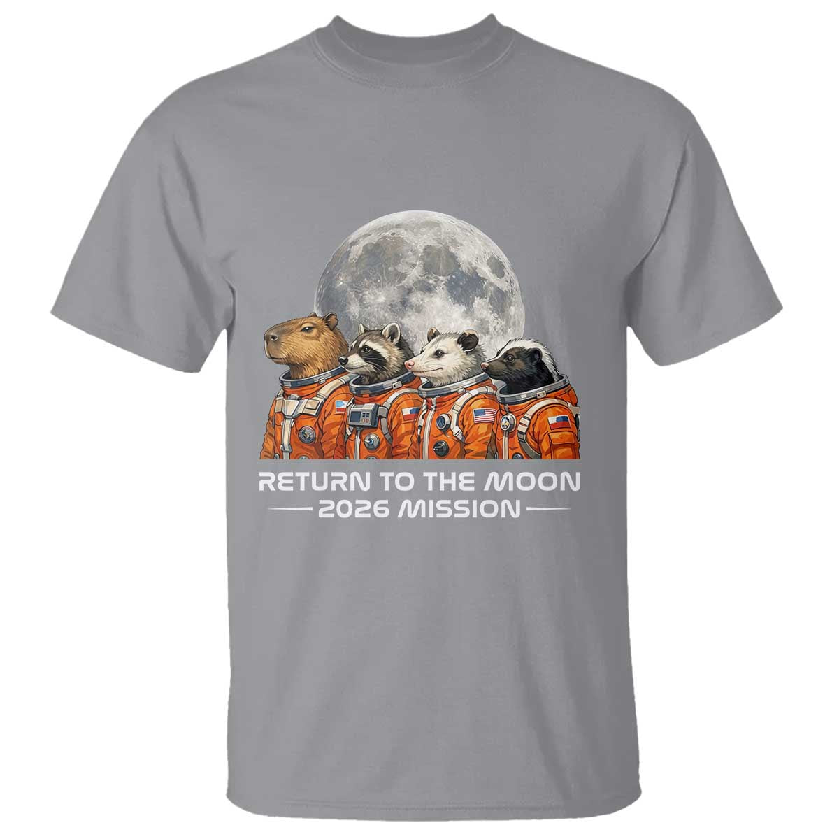 2026 Mission Lunar Orbit Animal Crew T Shirt Funny Capybara Raccoon Opossum Skunk Astronauts TS02 Sport Gray Print Your Wear