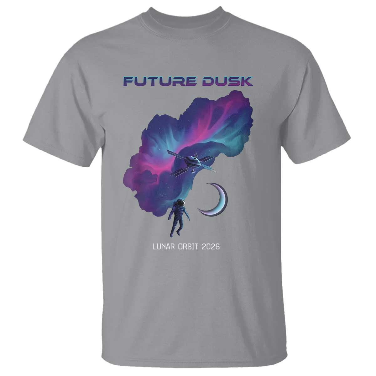 Future Dusk Lunar Orbit 2026 T Shirt Cosmic Nebula Astronaut n Satellite Space Exploration TS02 Sport Gray Print Your Wear