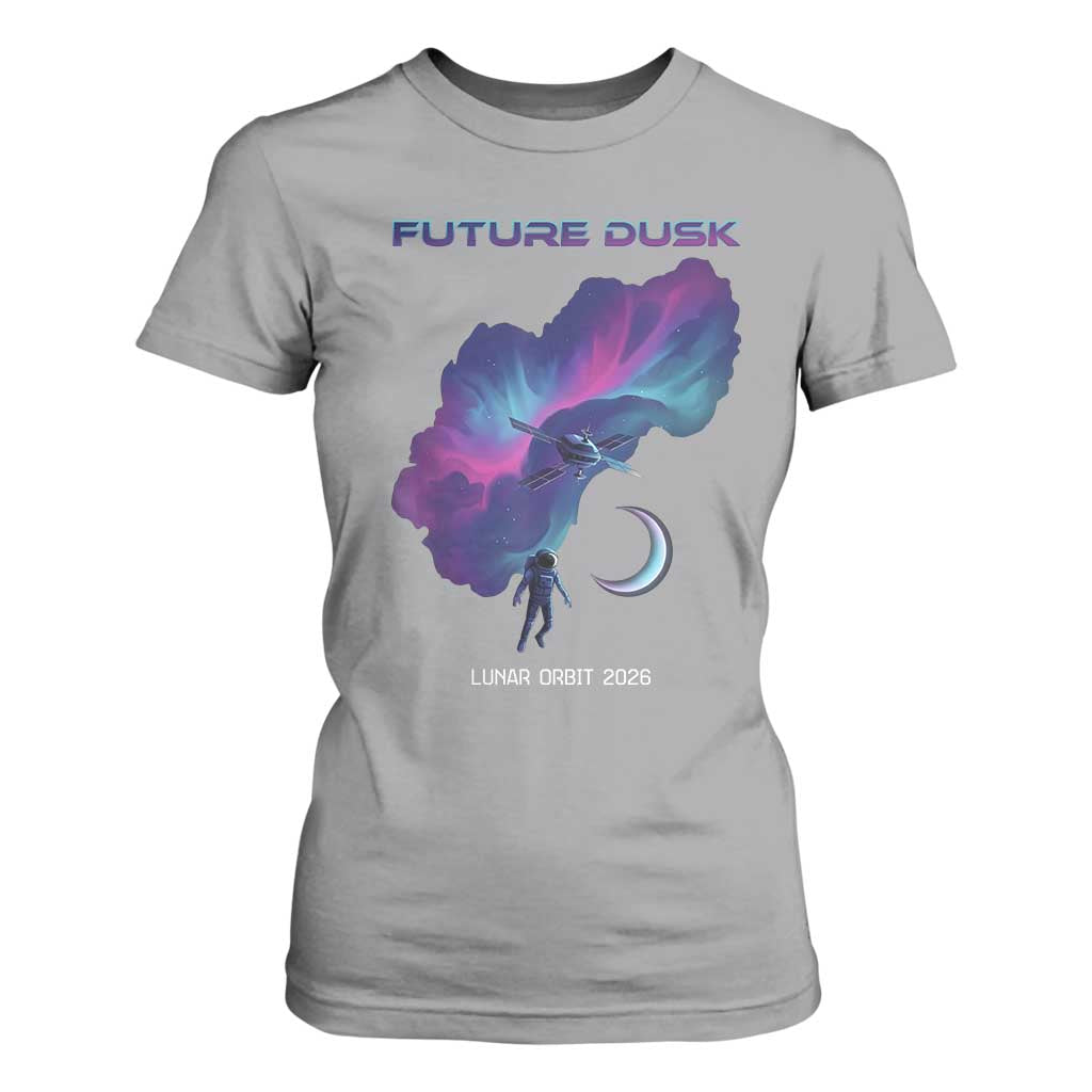 Future Dusk Lunar Orbit 2026 T Shirt For Women Cosmic Nebula Astronaut n Satellite Space Exploration TS02 Sport Gray Print Your Wear