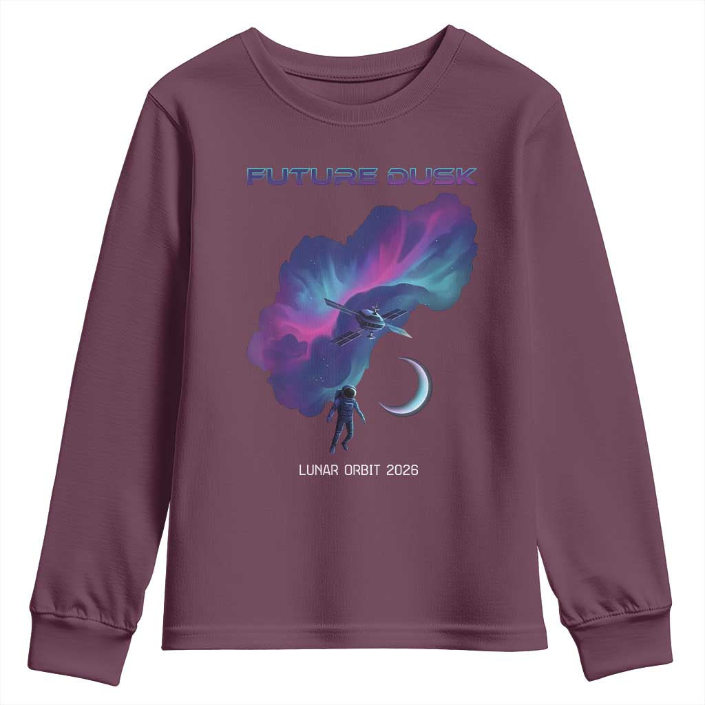 Future Dusk Lunar Orbit 2026 Youth Sweatshirt Cosmic Nebula Astronaut n Satellite Space Exploration TS02 Maroon Print Your Wear