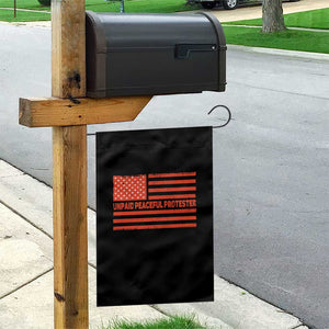 Unpaid Peaceful Protester Orange Distressed American Flag Garden Flag Satirical Political Graphic TS02 Print Your Wear