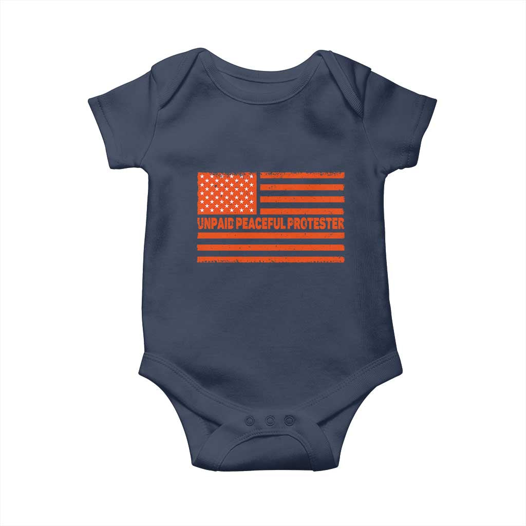 Unpaid Peaceful Protester Orange Distressed American Flag Baby Onesie Satirical Political Graphic TS02 Navy Print Your Wear