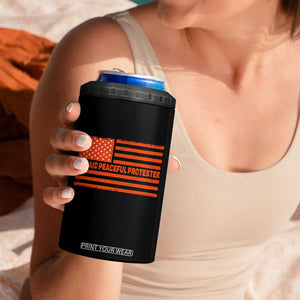 Unpaid Peaceful Protester Orange Distressed American Flag 4 in 1 Can Cooler Tumbler Satirical Political Graphic TS02 Print Your Wear