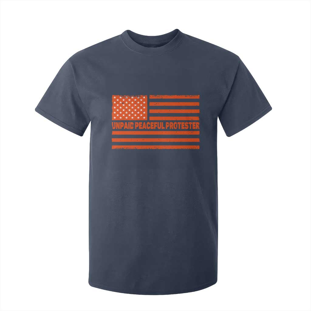 Unpaid Peaceful Protester Orange Distressed American Flag T Shirt For Kid Satirical Political Graphic TS02 Navy Print Your Wear