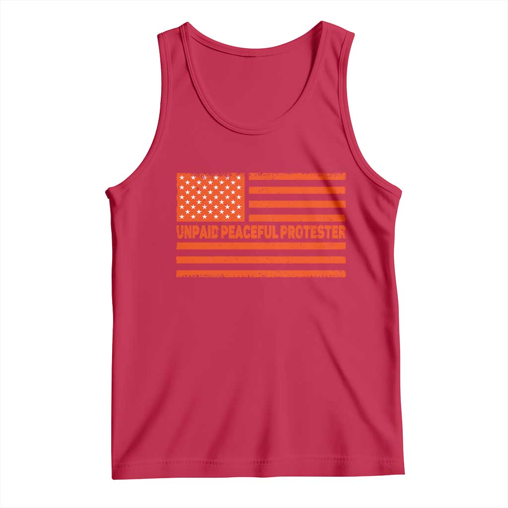 Unpaid Peaceful Protester Orange Distressed American Flag Tank Top Satirical Political Graphic TS02 Red Print Your Wear