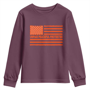 Unpaid Peaceful Protester Orange Distressed American Flag Youth Sweatshirt Satirical Political Graphic TS02 Maroon Print Your Wear
