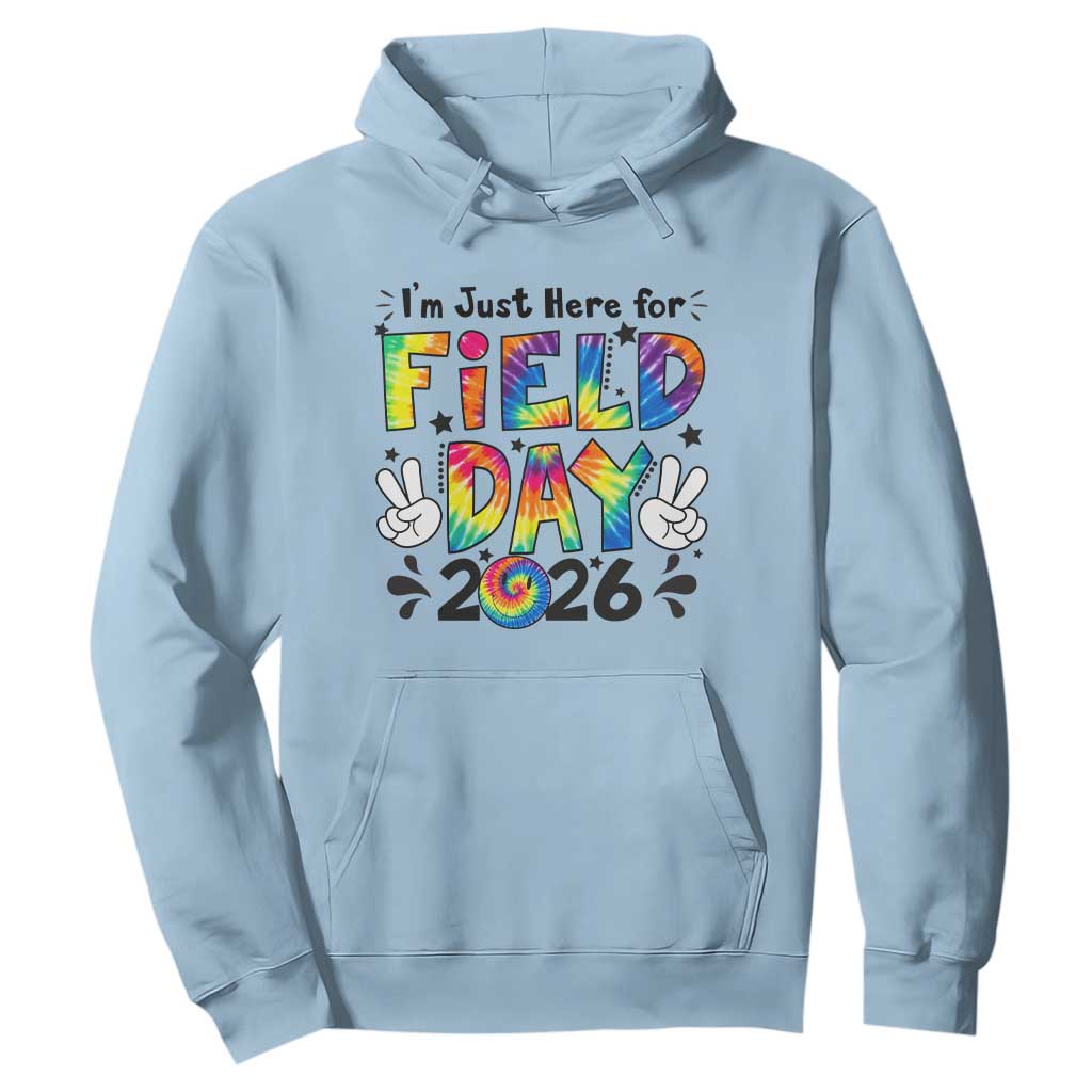 I'm Just Here for Field Day 2026 Hoodie Groovy School Retro Tie Dye Effect Printing TS02 Light Blue Print Your Wear