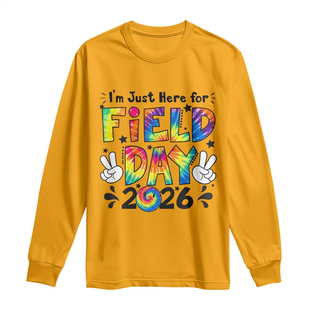 I'm Just Here for Field Day 2026 Long Sleeve Shirt Groovy School Retro Tie Dye Effect Printing TS02 Gold Print Your Wear