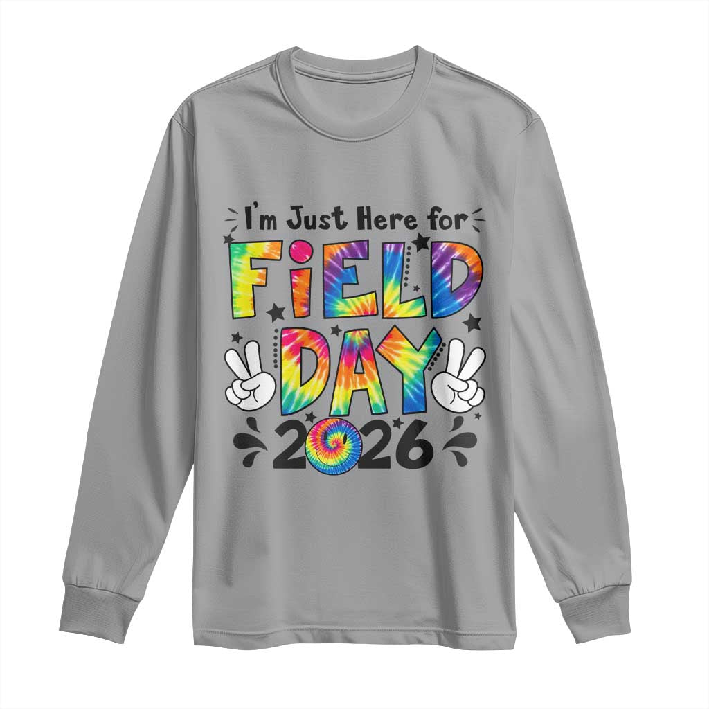 I'm Just Here for Field Day 2026 Long Sleeve Shirt Groovy School Retro Tie Dye Effect Printing TS02 Sport Gray Print Your Wear