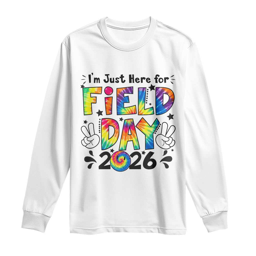 I'm Just Here for Field Day 2026 Long Sleeve Shirt Groovy School Retro Tie Dye Effect Printing TS02 White Print Your Wear