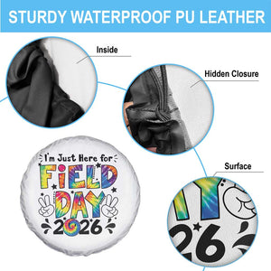 I'm Just Here for Field Day 2026 Spare Tire Cover Groovy School Retro Tie Dye Effect Printing TS02 Print Your Wear
