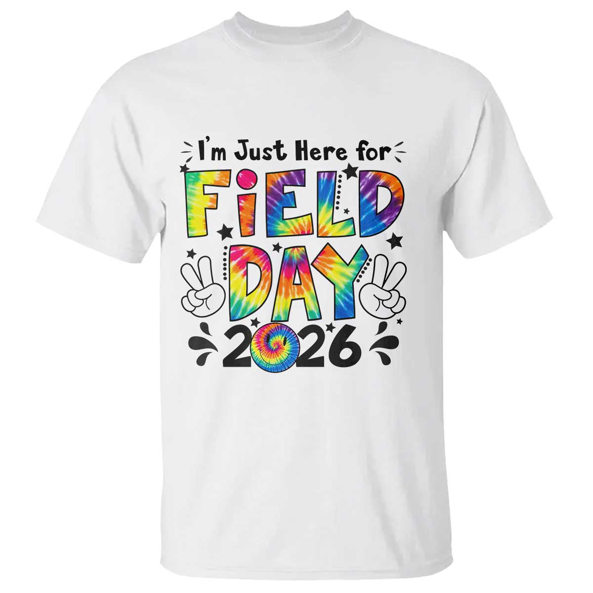 I'm Just Here for Field Day 2026 T Shirt Groovy School Retro Tie Dye Effect Printing TS02 White Print Your Wear