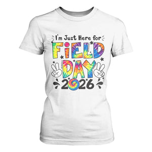 I'm Just Here for Field Day 2026 T Shirt For Women Groovy School Retro Tie Dye Effect Printing TS02 White Print Your Wear