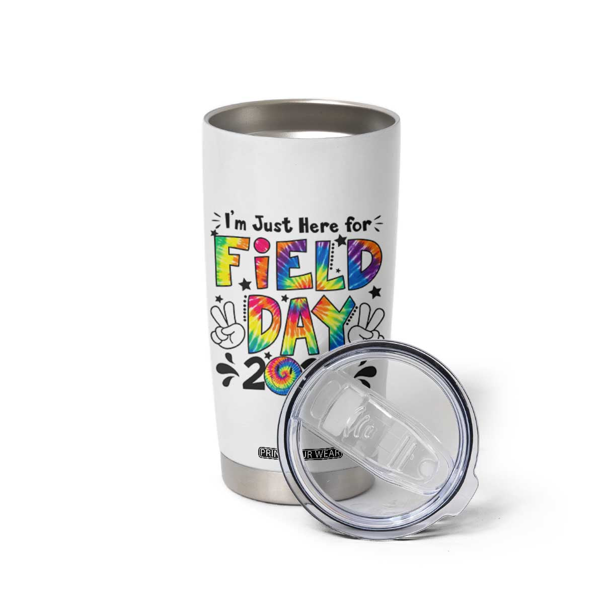 I'm Just Here for Field Day 2026 Tumbler Cup Groovy School Retro Tie Dye Effect Printing TS02 Print Your Wear