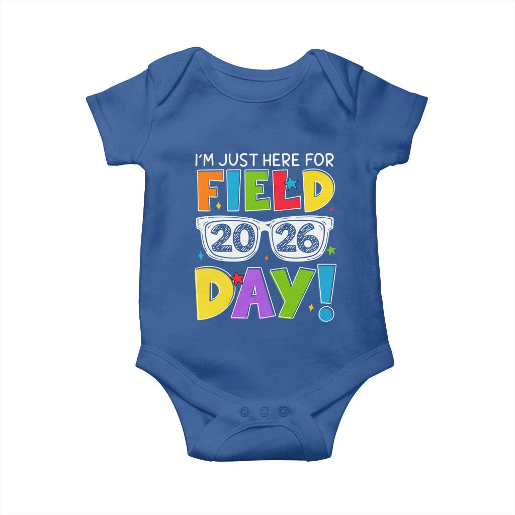 I'm Just Here for Field Day 2026 Baby Onesie School Colorful Sunglasses Graphic TS02 Royal Blue Print Your Wear
