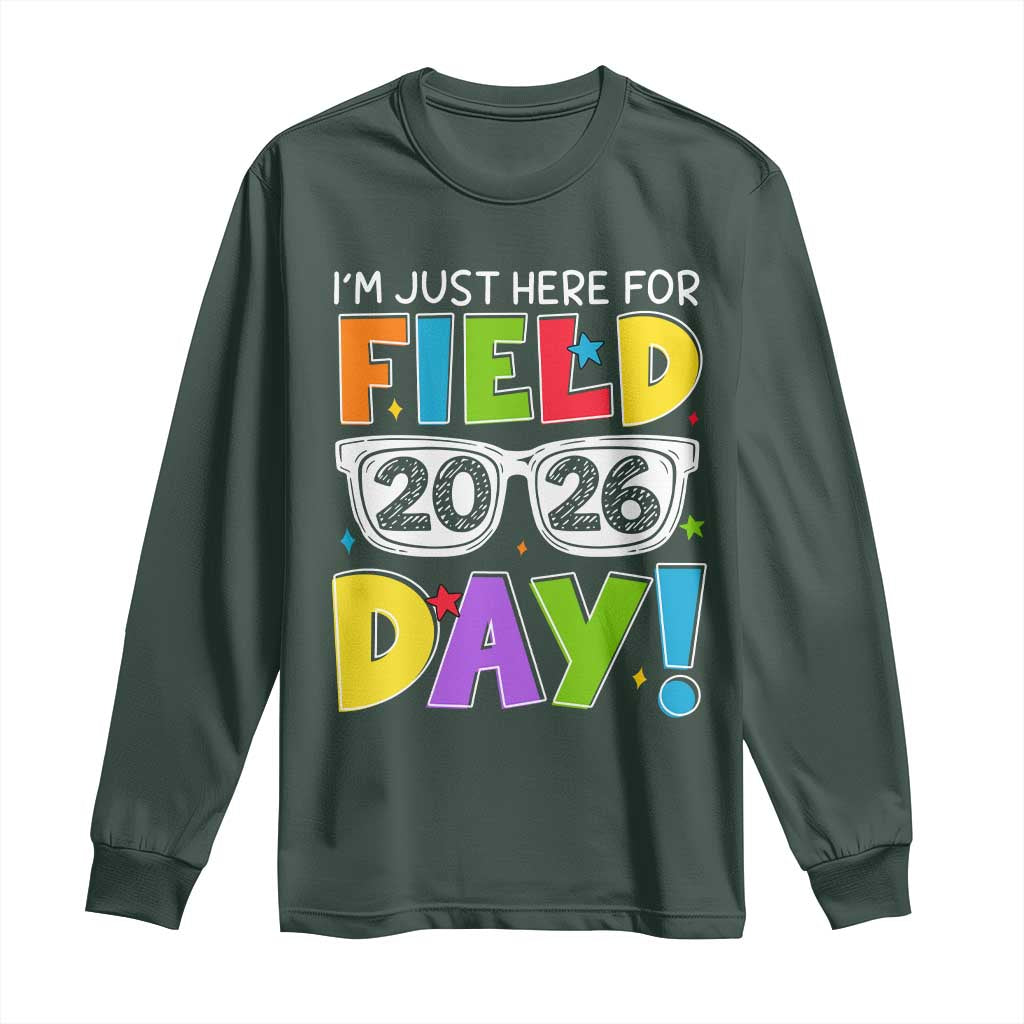 I'm Just Here for Field Day 2026 Long Sleeve Shirt School Colorful Sunglasses Graphic TS02 Dark Forest Green Print Your Wear