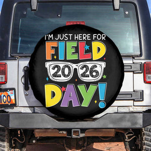 I'm Just Here for Field Day 2026 Spare Tire Cover School Colorful Sunglasses Graphic TS02 No hole Black Print Your Wear