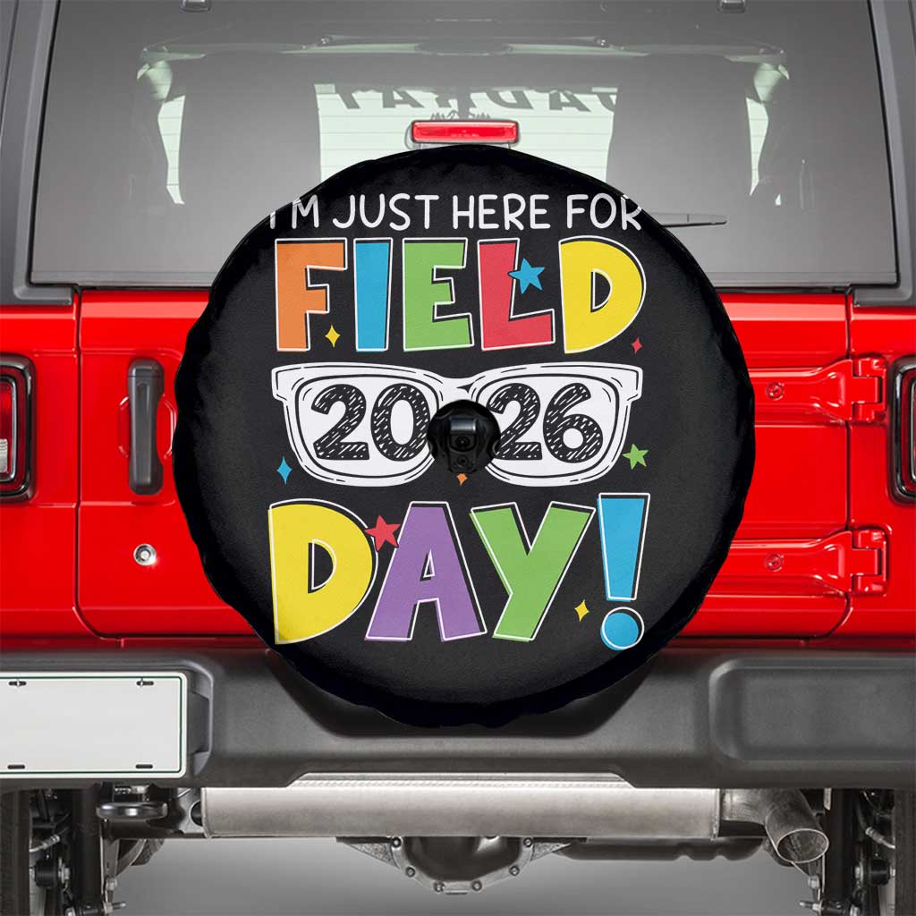I'm Just Here for Field Day 2026 Spare Tire Cover School Colorful Sunglasses Graphic TS02 Black Print Your Wear
