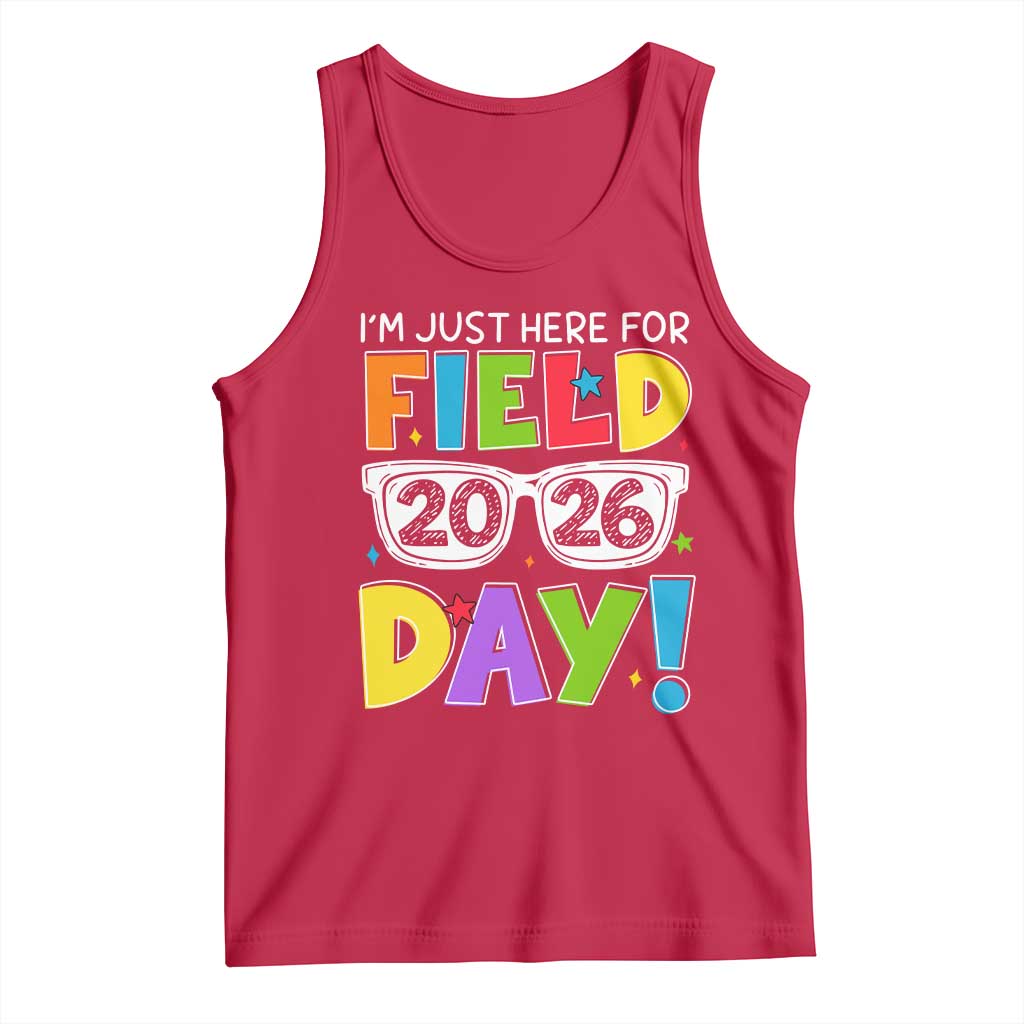 I'm Just Here for Field Day 2026 Tank Top School Colorful Sunglasses Graphic TS02 Red Print Your Wear