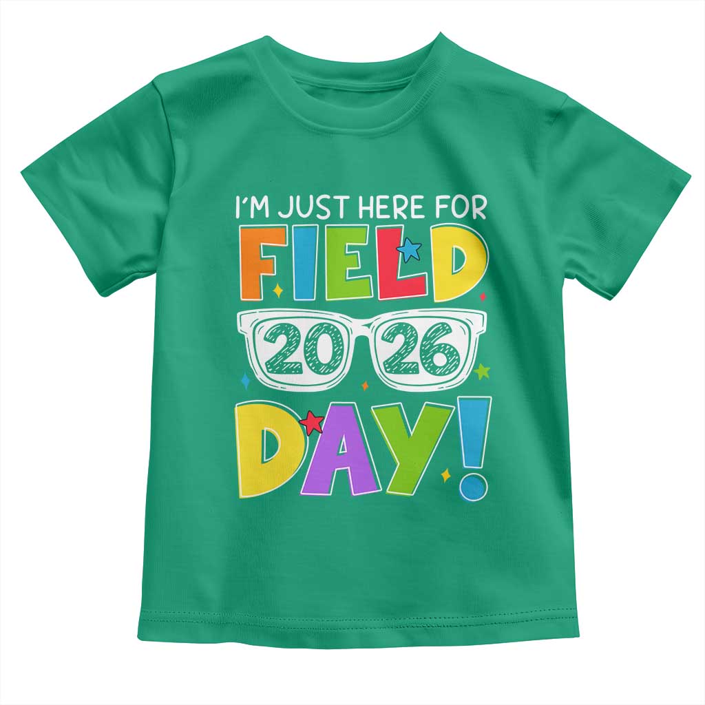 I'm Just Here for Field Day 2026 Toddler T Shirt School Colorful Sunglasses Graphic TS02 Irish Green Print Your Wear