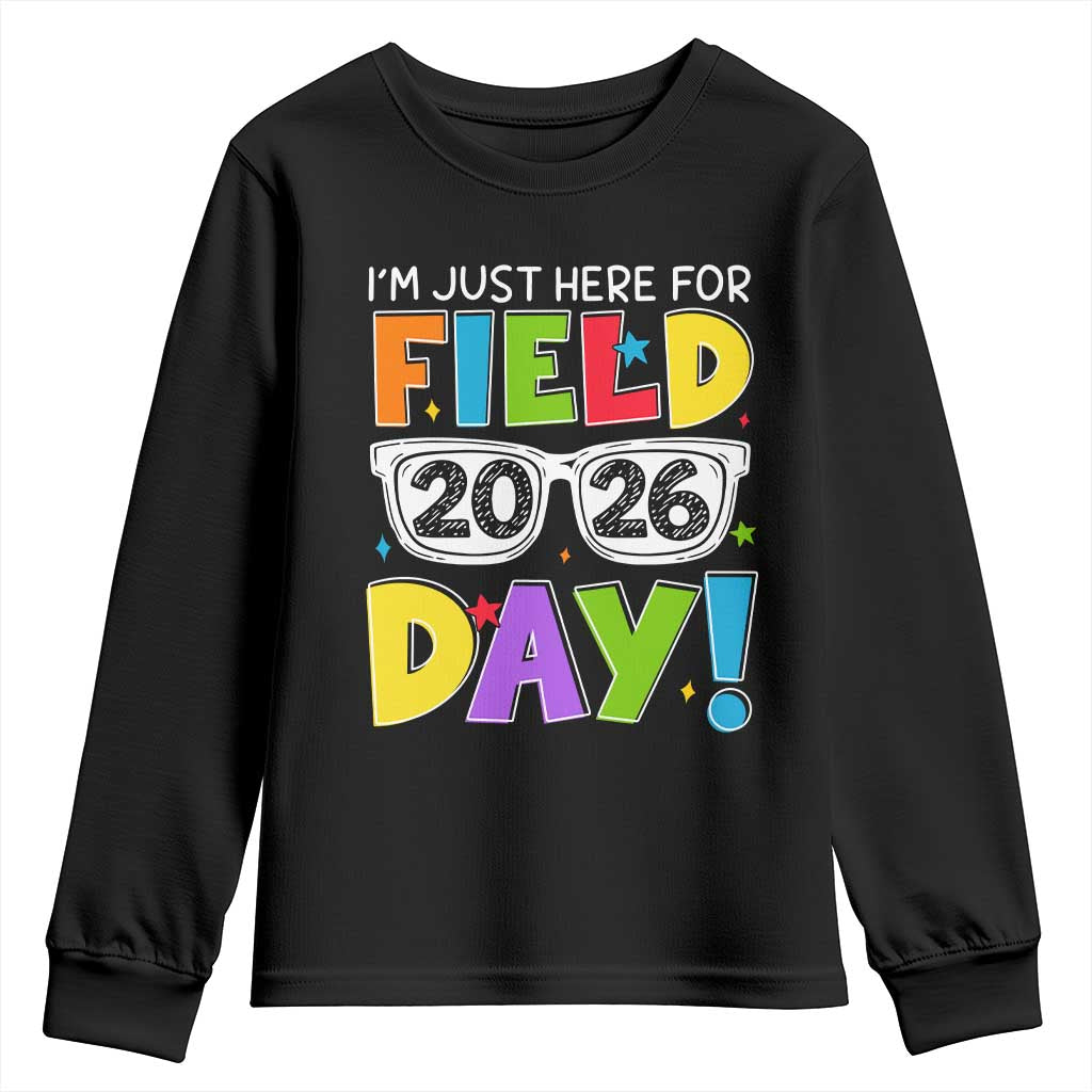 I'm Just Here for Field Day 2026 Youth Sweatshirt School Colorful Sunglasses Graphic TS02 Black Print Your Wear
