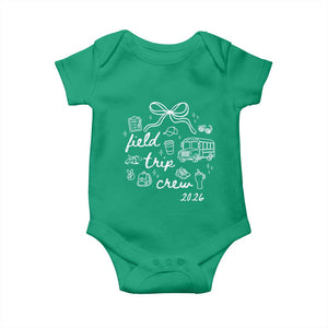 Field Trip Crew 2026 Coquette Bow Baby Onesie Hand Drawn Doodle Graphic Teacher Chaperone TS02 Irish Green Print Your Wear