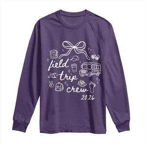 Field Trip Crew 2026 Coquette Bow Long Sleeve Shirt Hand Drawn Doodle Graphic Teacher Chaperone TS02 Purple Print Your Wear