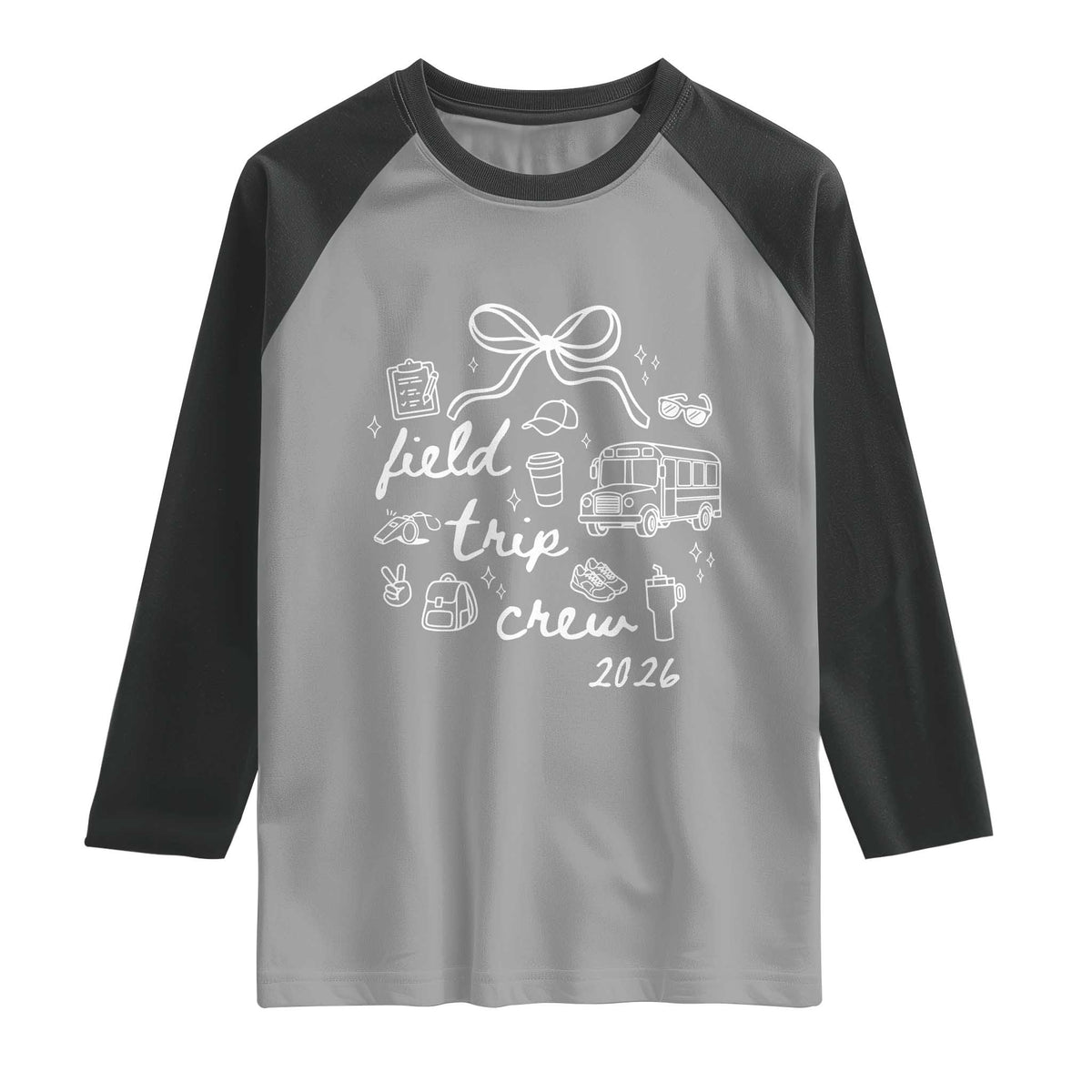 Field Trip Crew 2026 Coquette Bow Raglan Shirt Hand Drawn Doodle Graphic Teacher Chaperone TS02 Sport Gray Black Print Your Wear