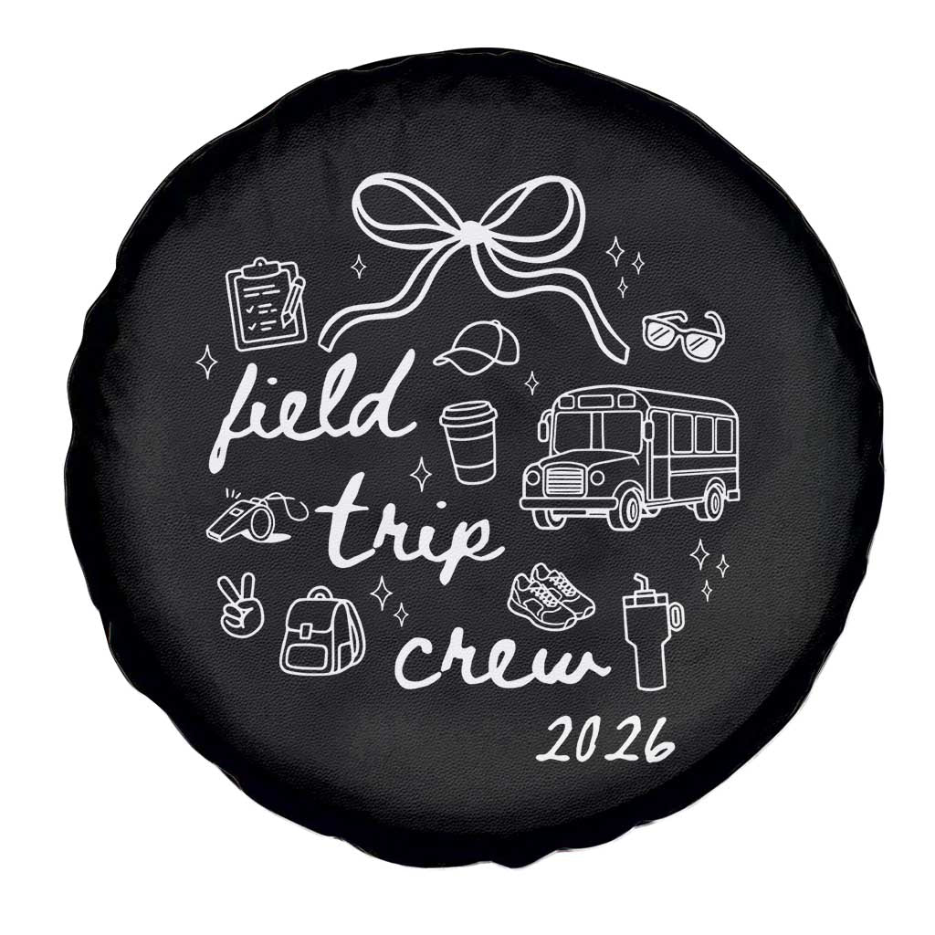 Field Trip Crew 2026 Coquette Bow Spare Tire Cover Hand Drawn Doodle Graphic Teacher Chaperone TS02 Print Your Wear