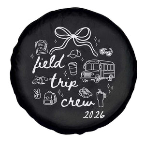 Field Trip Crew 2026 Coquette Bow Spare Tire Cover Hand Drawn Doodle Graphic Teacher Chaperone TS02 Print Your Wear