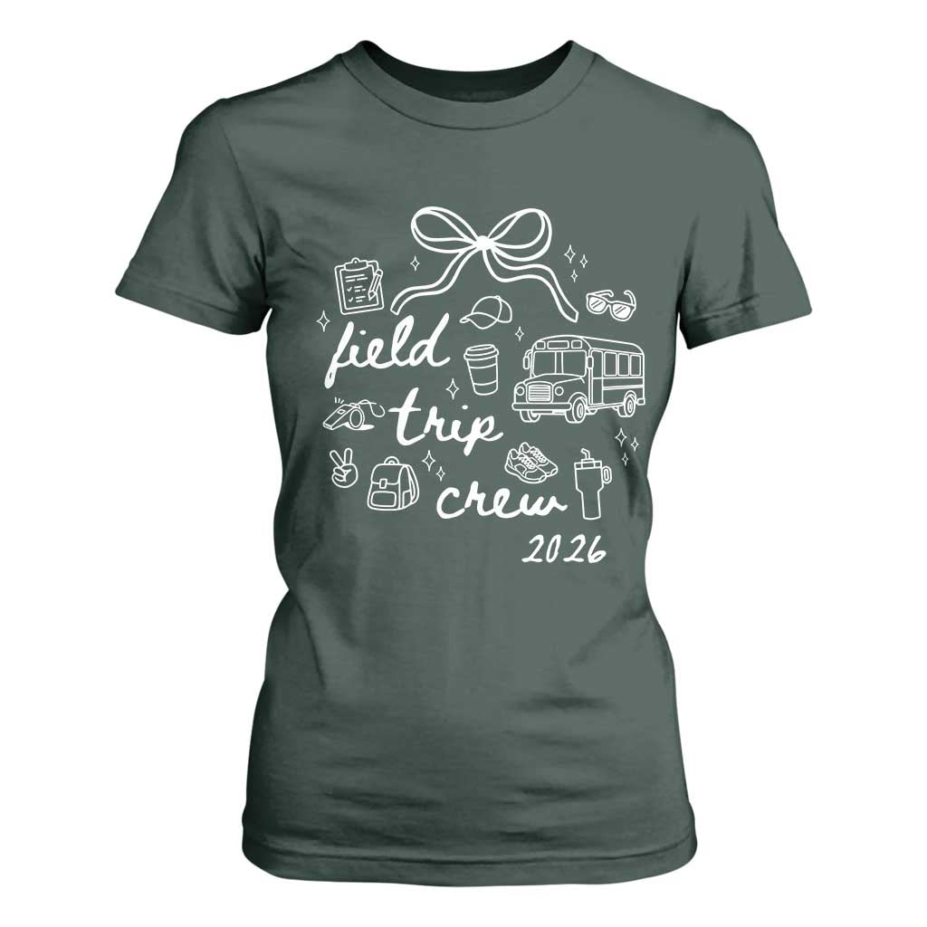 Field Trip Crew 2026 Coquette Bow T Shirt For Women Hand Drawn Doodle Graphic Teacher Chaperone TS02 Dark Forest Green Print Your Wear