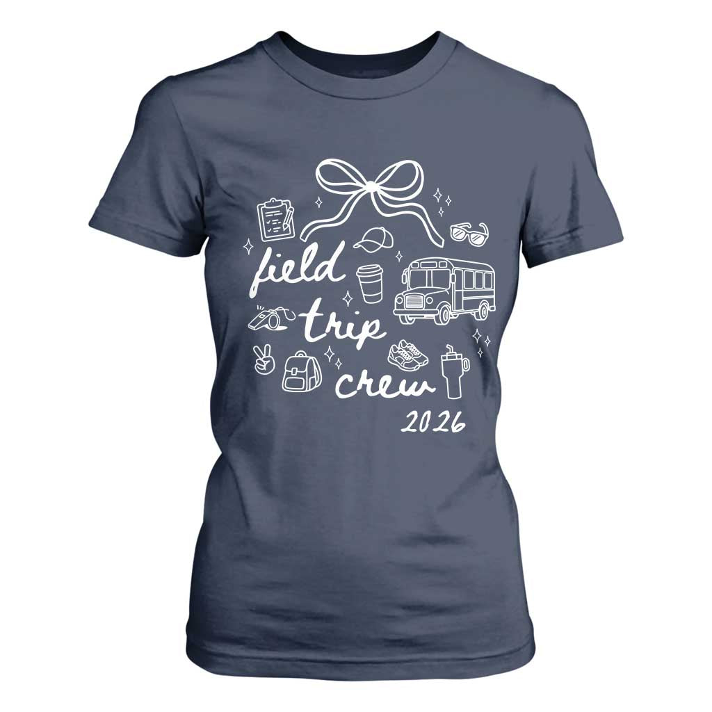Field Trip Crew 2026 Coquette Bow T Shirt For Women Hand Drawn Doodle Graphic Teacher Chaperone TS02 Navy Print Your Wear