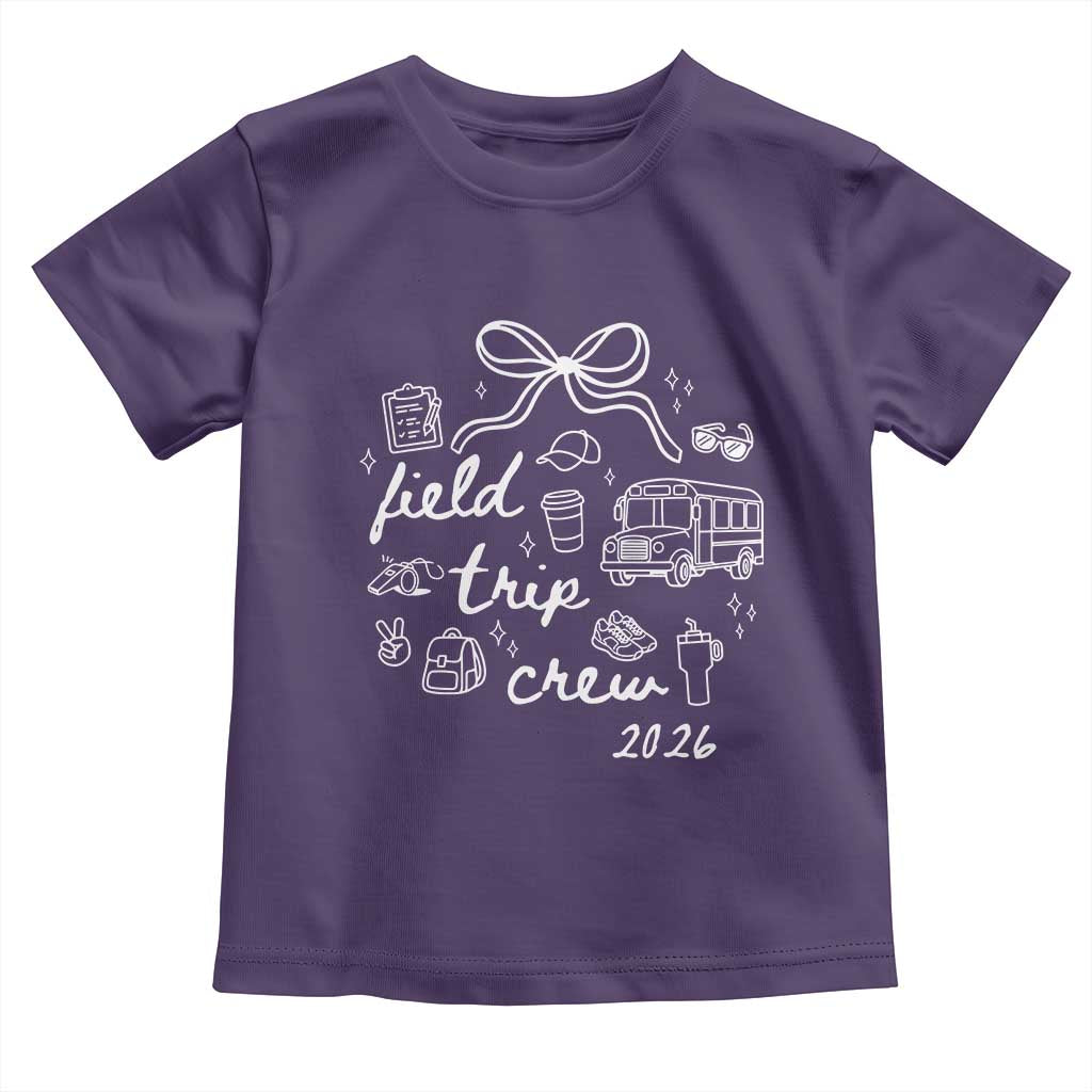 Field Trip Crew 2026 Coquette Bow Toddler T Shirt Hand Drawn Doodle Graphic Teacher Chaperone TS02 Purple Print Your Wear