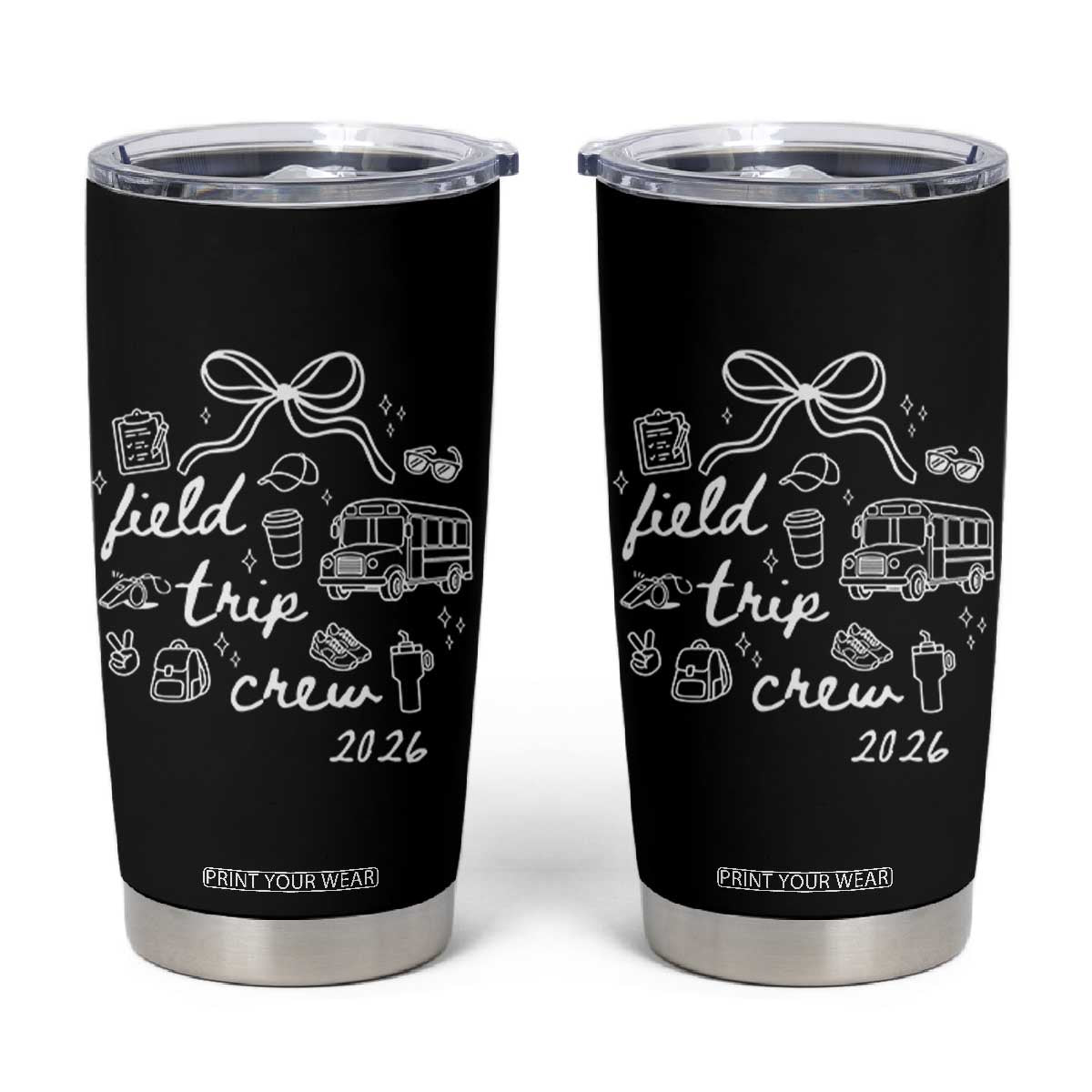 Field Trip Crew 2026 Coquette Bow Tumbler Cup Hand Drawn Doodle Graphic Teacher Chaperone TS02 Black Print Your Wear