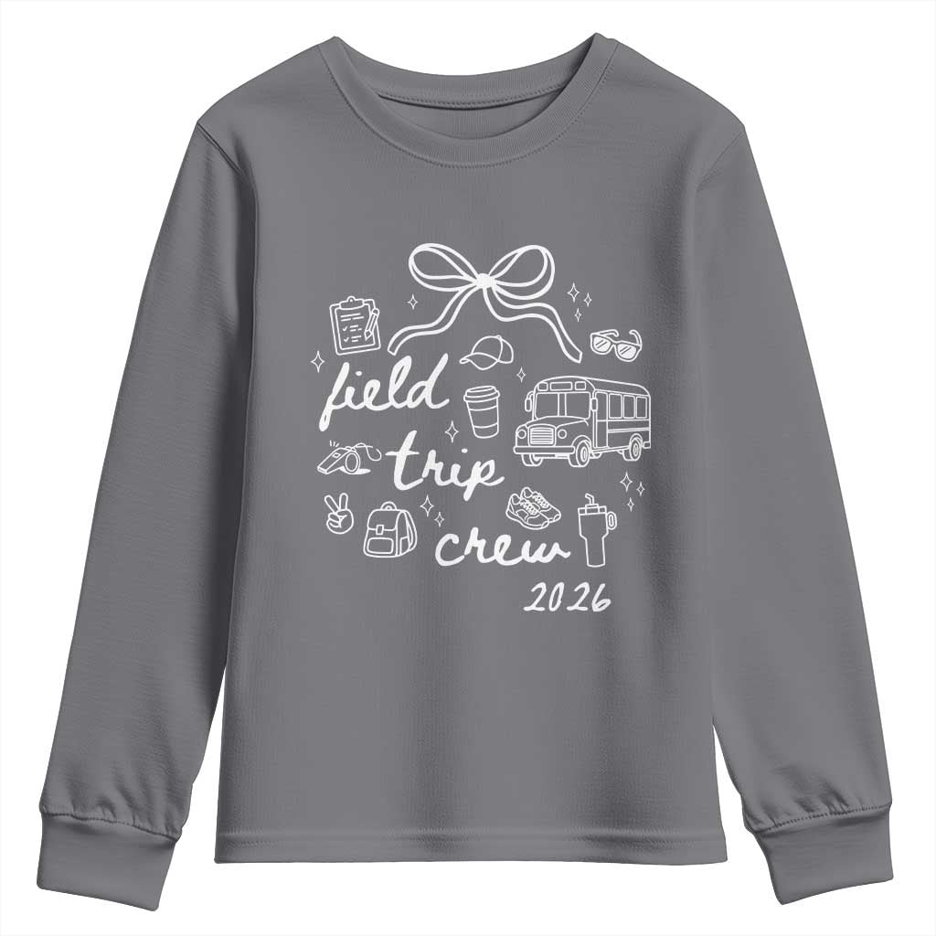 Field Trip Crew 2026 Coquette Bow Youth Sweatshirt Hand Drawn Doodle Graphic Teacher Chaperone TS02 Charcoal Print Your Wear