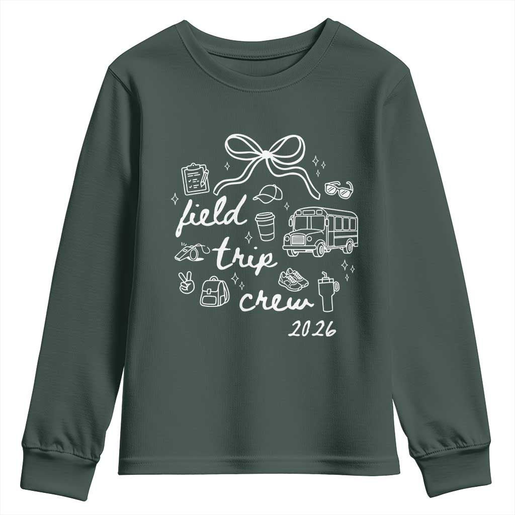 Field Trip Crew 2026 Coquette Bow Youth Sweatshirt Hand Drawn Doodle Graphic Teacher Chaperone TS02 Dark Forest Green Print Your Wear