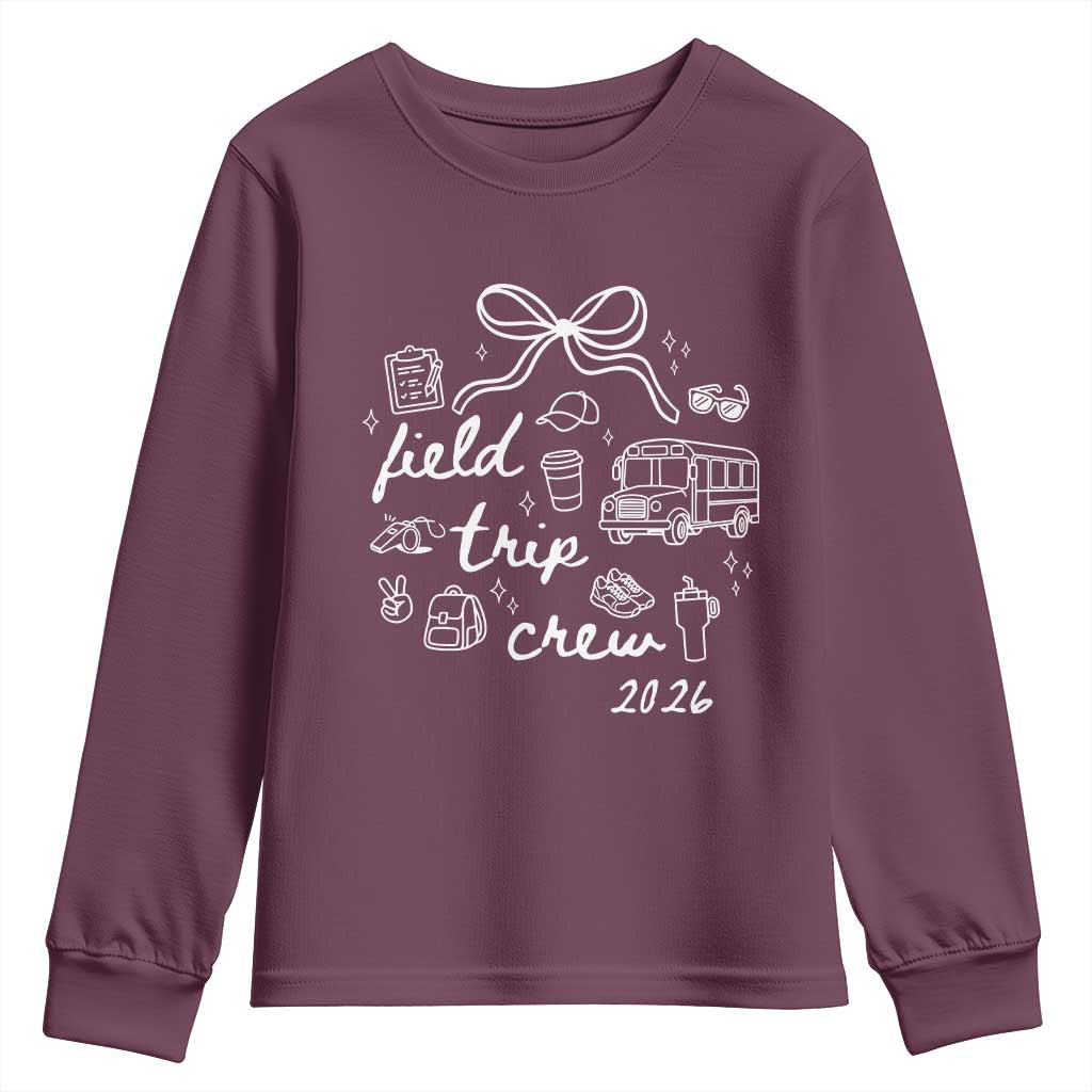 Field Trip Crew 2026 Coquette Bow Youth Sweatshirt Hand Drawn Doodle Graphic Teacher Chaperone TS02 Maroon Print Your Wear