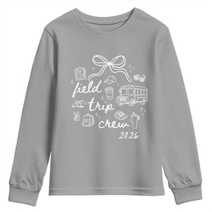 Field Trip Crew 2026 Coquette Bow Youth Sweatshirt Hand Drawn Doodle Graphic Teacher Chaperone TS02 Sport Gray Print Your Wear