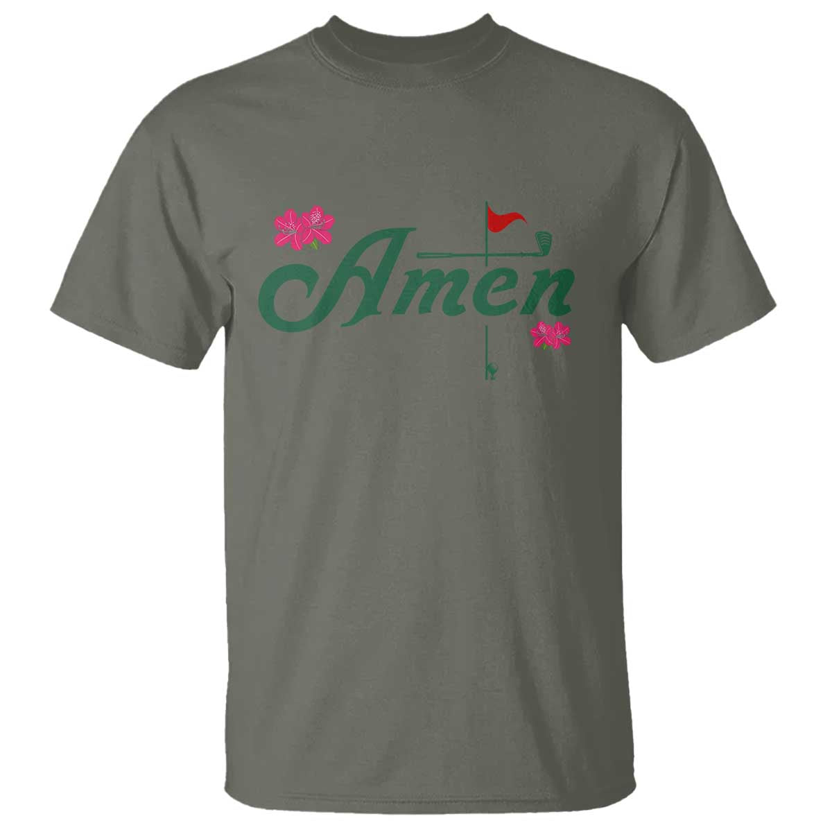 Golf Lover Amen Azalea Graphic T Shirt Augusta Georgia Traditions Golfing Fan TS02 Military Green Print Your Wear