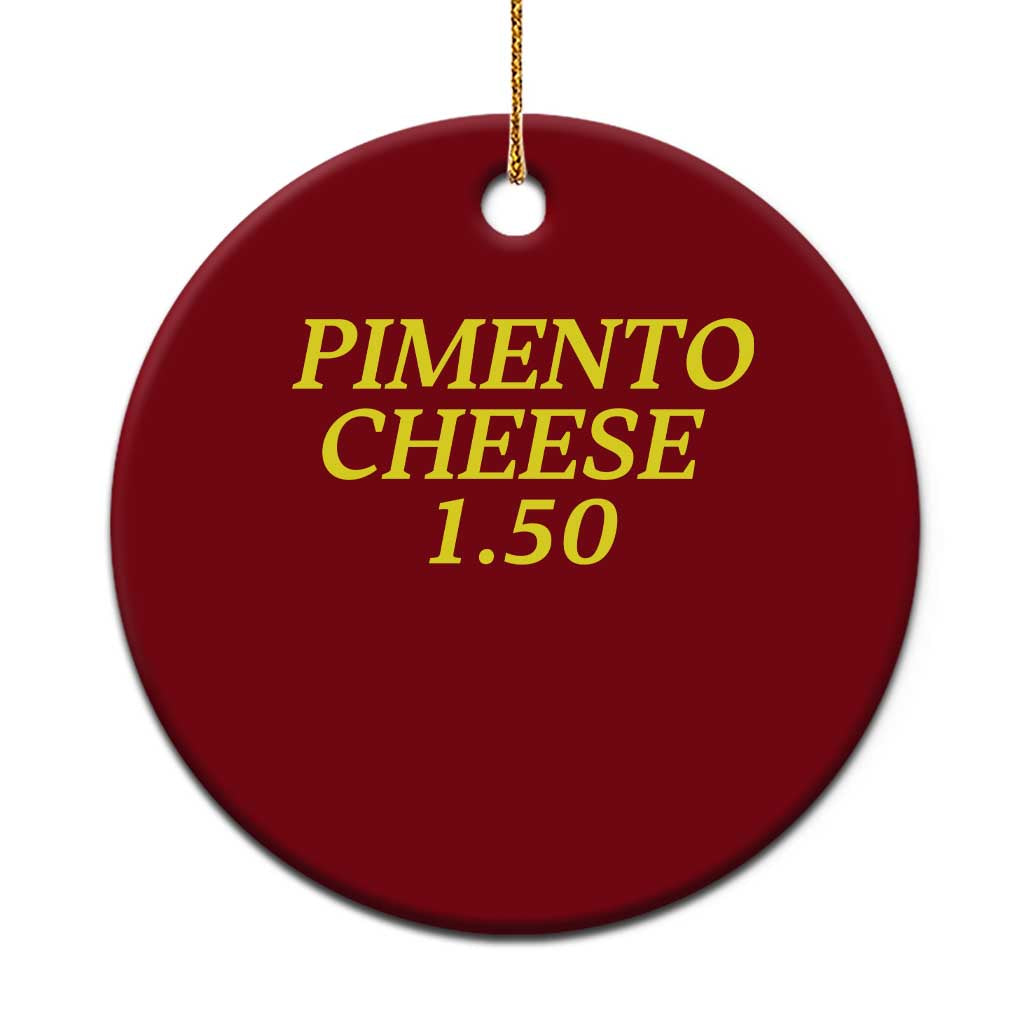 Pimento Cheese One Fifty Funny Golf Snack Ceramic Ornament Georgia Golfing Traditions Lover Humor TS02 1pc Red Print Your Wear
