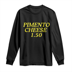 Pimento Cheese One Fifty Funny Golf Snack Long Sleeve Shirt Georgia Golfing Traditions Lover Humor TS02 Black Print Your Wear