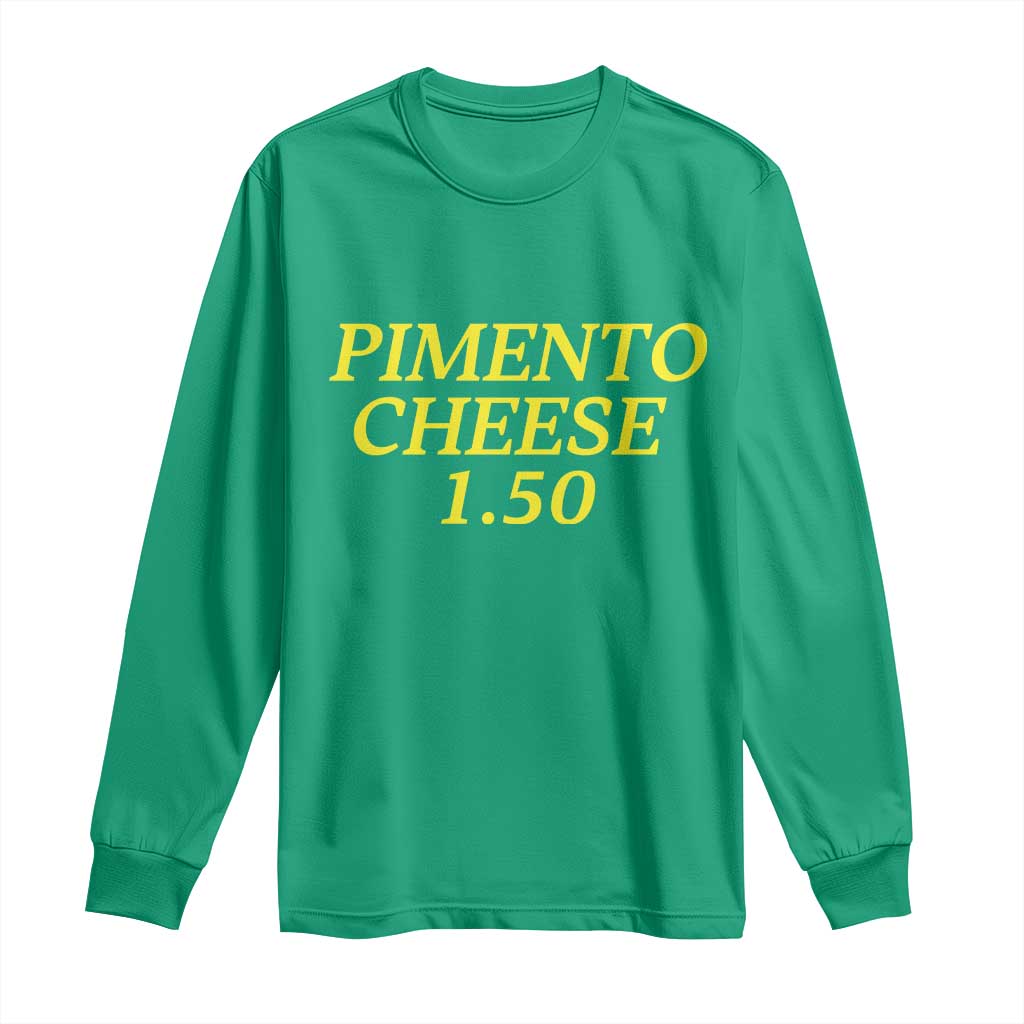 Pimento Cheese One Fifty Funny Golf Snack Long Sleeve Shirt Georgia Golfing Traditions Lover Humor TS02 Irish Green Print Your Wear