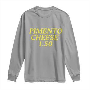 Pimento Cheese One Fifty Funny Golf Snack Long Sleeve Shirt Georgia Golfing Traditions Lover Humor TS02 Sport Gray Print Your Wear