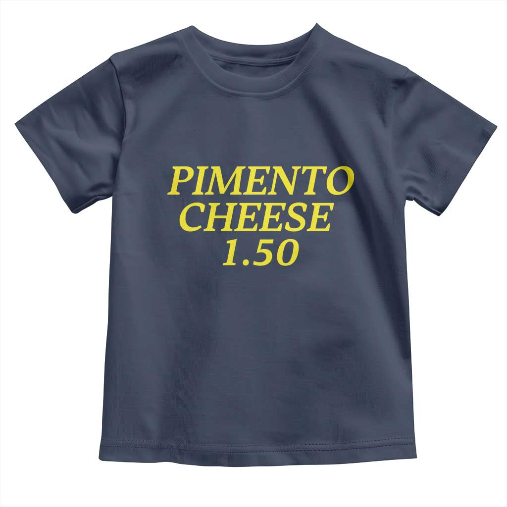 Pimento Cheese One Fifty Funny Golf Snack Toddler T Shirt Georgia Golfing Traditions Lover Humor TS02 Navy Print Your Wear