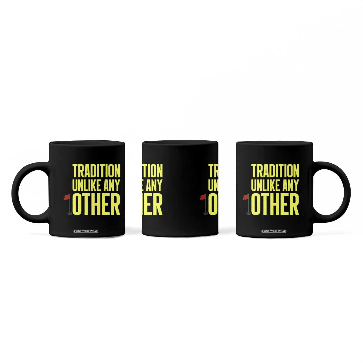 Tradition Unlike Any Other Georgia Golfing Coffee Mug for Golf Lover Augusta Sports TS02 Print Your Wear