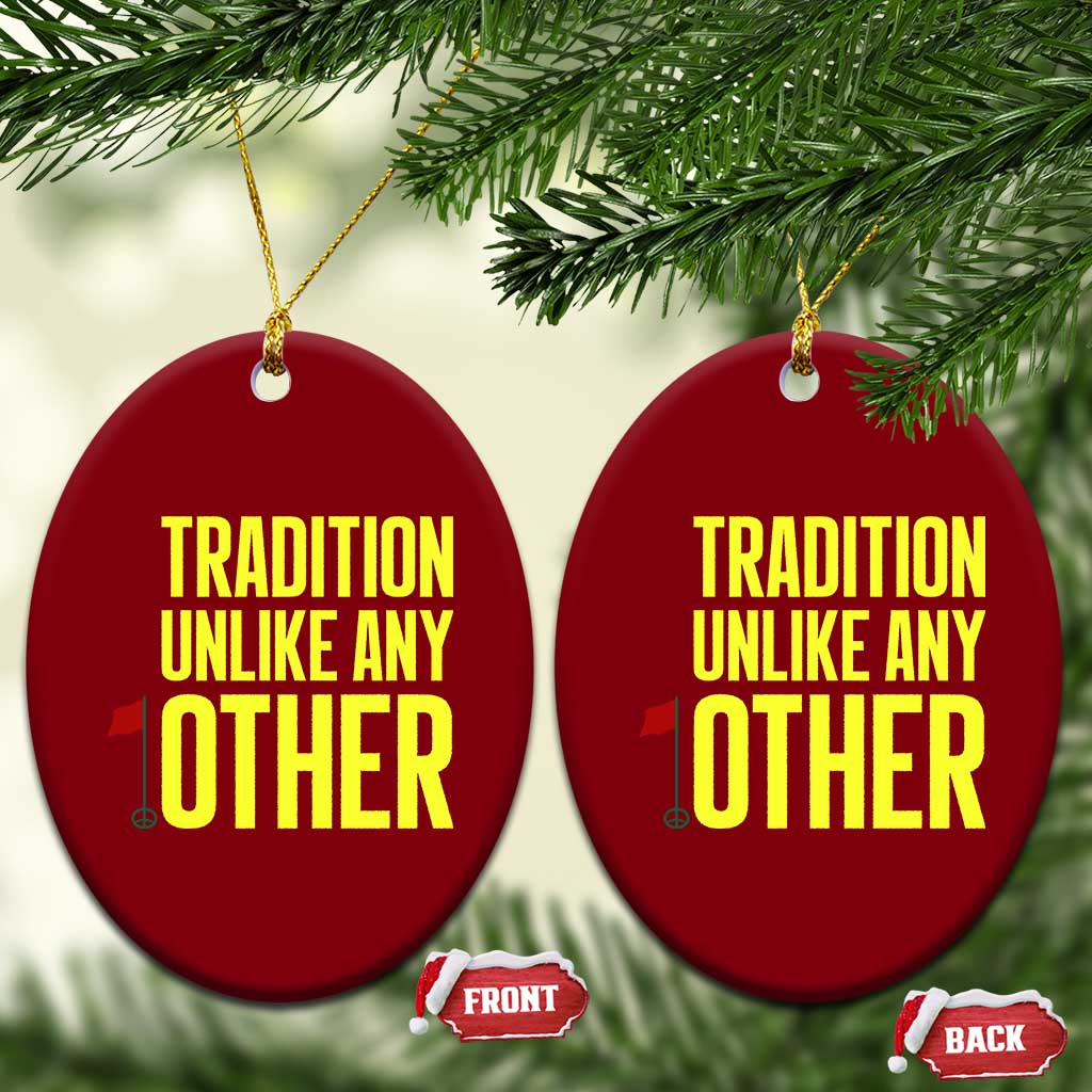 Tradition Unlike Any Other Georgia Golfing Ceramic Ornament for Golf Lover Augusta Sports TS02 Print Your Wear