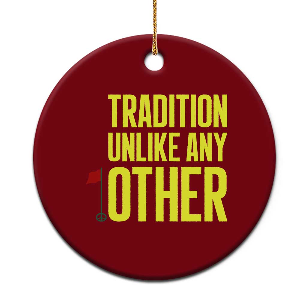 Tradition Unlike Any Other Georgia Golfing Ceramic Ornament for Golf Lover Augusta Sports TS02 1pc Red Print Your Wear