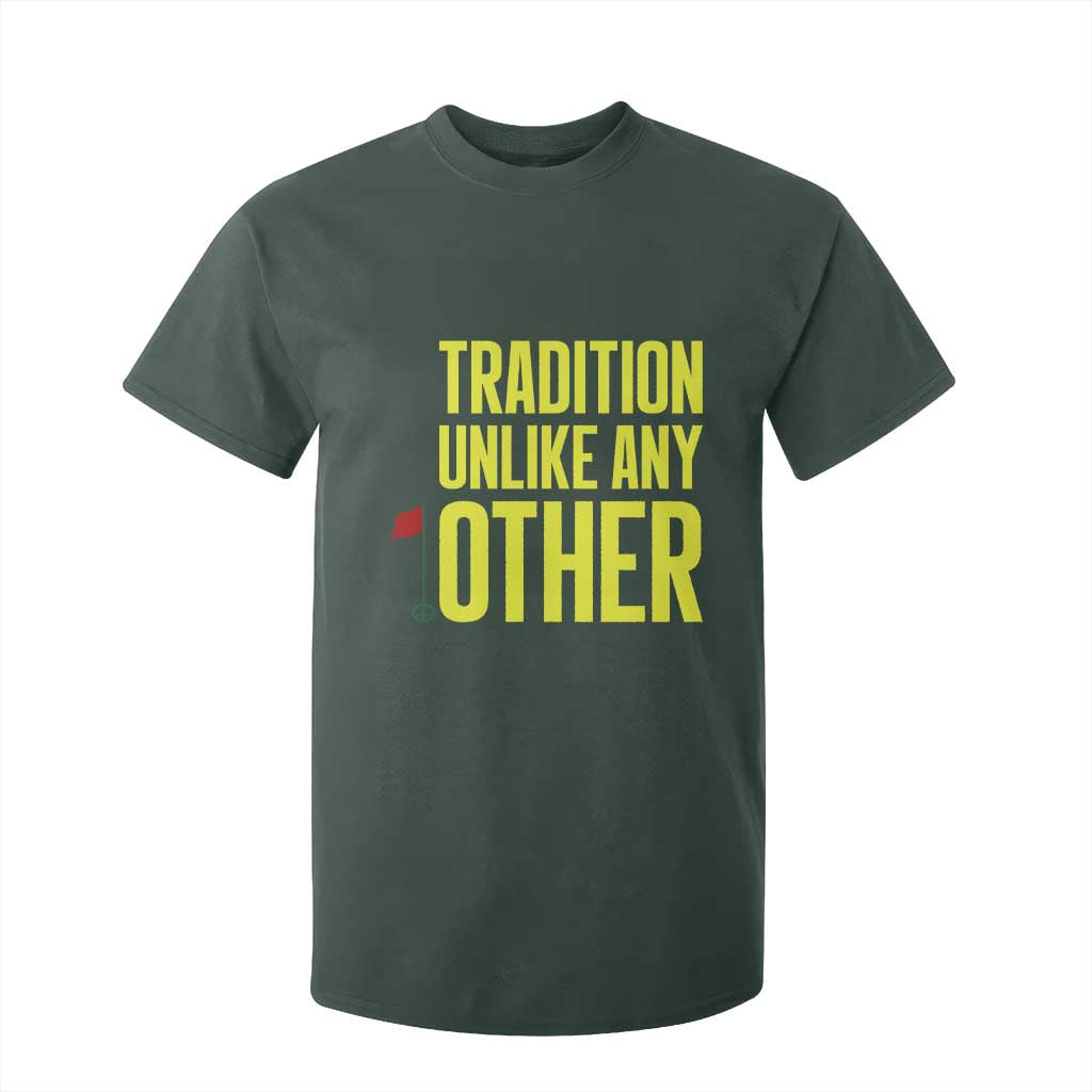 Tradition Unlike Any Other Georgia Golfing T Shirt For Kid for Golf Lover Augusta Sports TS02 Dark Forest Green Print Your Wear