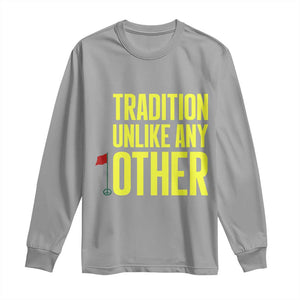 Tradition Unlike Any Other Georgia Golfing Long Sleeve Shirt for Golf Lover Augusta Sports TS02 Sport Gray Print Your Wear