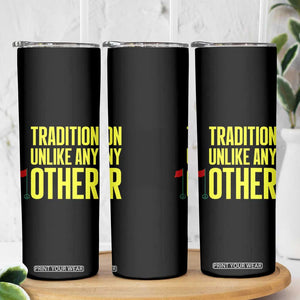 Tradition Unlike Any Other Georgia Golfing Skinny Tumbler for Golf Lover Augusta Sports TS02 Print Your Wear